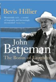 Cover of: Betjeman the Bonus of Laughter by Bevis Hillier