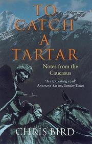 Cover of: To Catch a Tartar by Chris Bird