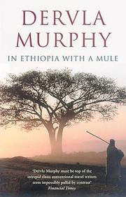 In Ethiopia with a mule by Dervla Murphy