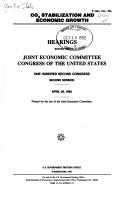 Cover of: CO₂ stabilization and economic growth: hearings before the Joint Economic Committee, Congress of the United States, One Hundred Second Congress, second session, April 28, 1992.