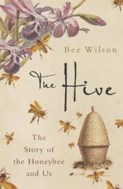 Cover of: The Hive by Bee Wilson