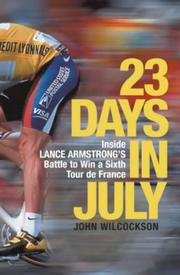 Cover of: 23 Days in July by John Wilcockson