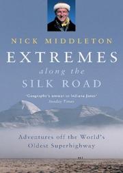 Extremes along the Silk Road by Nick Middleton