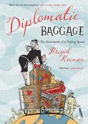 Cover of: Diplomatic Baggage: The Adventures of a Trailing Spouse