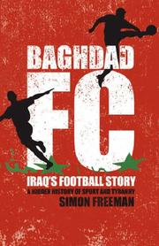 Baghdad FC by Simon Freeman