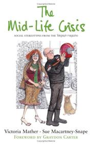 Cover of: The Mid-life Crisis by Sue Macartney-Snape