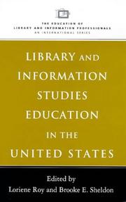 Cover of: Library and information studies education in the United States by edited by Loriene Roy and Brooke E. Sheldon.