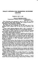 Cover of: Policy options for promoting economic growth: hearing before the Committee on Science, Space, and Technology, U.S. House of Representatives, One Hundred Second Congress, second session, May 5, 1992.