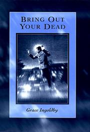 Cover of: Bring out your dead