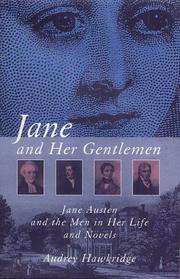 Cover of: Jane and Her Gentlemen: Jane Austen and the Men in Her Life and Novels
