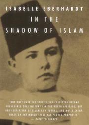 Cover of: In the Shadow of Islam (Peter Owen Modern Classic) by Isabelle Eberhardt