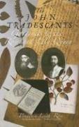 The John Tradescants by Prudence Leith-Ross