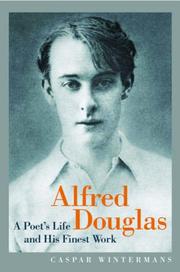 Cover of: Alfred Douglas by Caspar Wintermans