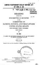 Cover of: Limited Partnership Rollup Reform Act of 1993, S. 424: hearing before the Subcommittee on Securities of the Committee on Banking, Housing, and Urban Affairs, United States Senate, One Hundred Third Congress, first session, on S. 424, to amend the Securities Exchange Act of 1934 with respect to limited partnership rollups, April 20, 1993.