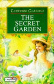 Cover of: The Secret Garden (Classics) by Frances Hodgson Burnett