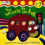 Cover of: The Wheels on the Bus (I'm Learning About) by Moira Butterfield