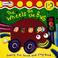 Cover of: The Wheels on the Bus (I'm Learning About)