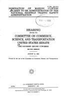 Nomination of Marion Clifton Blakey to be administrator of the National Highway Traffic Safety Administration by United States. Congress. Senate. Committee on Commerce, Science, and Transportation.