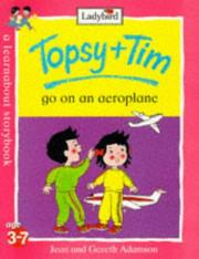 Cover of: Topsy and Tim Go on an Aeroplane (Topsy & Tim) by Jean Adamson, Gareth Adamson