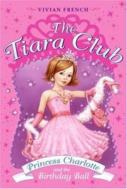 Cover of: The Tiara Club 1 by Vivian French