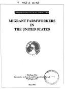 Cover of: Migrant farmworkers in the United States: briefings of the Commission on Security and Cooperation in Europe.