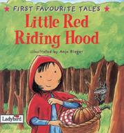 Cover of: Little Red Riding Hood (First Favourite Tales) by Ladybird