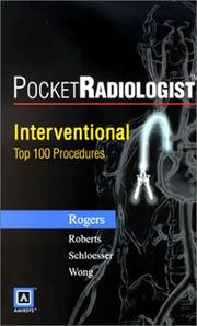 Cover of: Pocket Radiologist: Interventional Top 100 Diagnoses