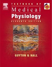 Cover of: Textbook of Medical Physiology by William H. Howell, John E. Hall