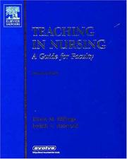 Teaching in nursing by Diane McGovern Billings, Judith A. Halstead, Diane M. Billings, Diane Billings, Judith Halstead