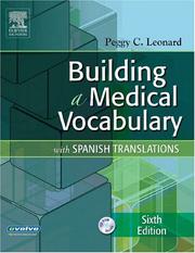 Cover of: Building A Medical Vocabulary by Peggy C. Leonard