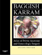 Cover of: Atlas of Pelvic Anatomy and Gynecologic Surgery