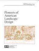 Cover of: Pioneers of American landscape design: an annotated bibliography