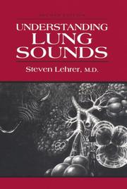 Understanding lung sounds by Steven Lehrer