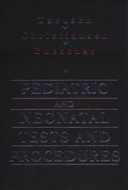 Cover of: Pediatric and neonatal tests and procedures