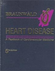 Heart Disease by Eugene Braunwald