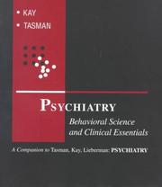 Cover of: Psychiatry: Behavioral Science and Clinical Essentials