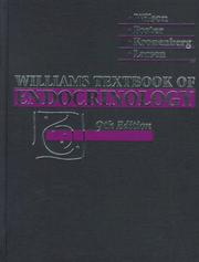 Cover of: Williams textbook of endocrinology. by Jean D. Wilson