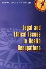 Cover of: Legal and Ethical Issues in Health Occupations