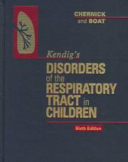 Cover of: Kendig's disorders of the respiratory tract in children