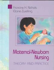 Cover of: Maternal-Newborn Nursing: Theory and Practice