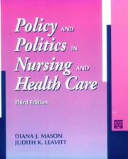 Cover of: Policy and politics in nursing and health care