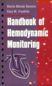 Handbook of hemodynamic monitoring by Gloria Oblouk Darovic