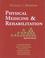 Cover of: Physical Medicine & Rehabilitation