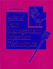 Cover of: Atlas of Pain Management Injection Techniques by Steven D. Waldman, Steven D., MD JD Waldman