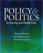 Cover of: Policy & politics in nursing and health care