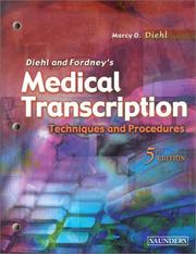 Cover of: Diehl and Fordney's medical transcription by Marcy Otis Diehl