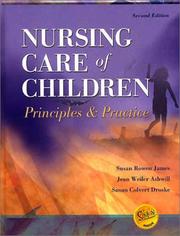 Cover of: Nursing care of children by [edited by] Susan Rowen James, Jean Weiler Ashwill, Susan Colvert Droske.