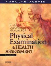 Cover of: Student Laboratory Manual for Physical Examination and Health Assessment by Carolyn Jarvis, Carolyn Jarvis