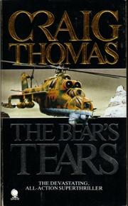Cover of: The Bear's Tears by Craig Thomas