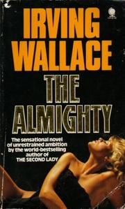 The almighty by Irving Wallace